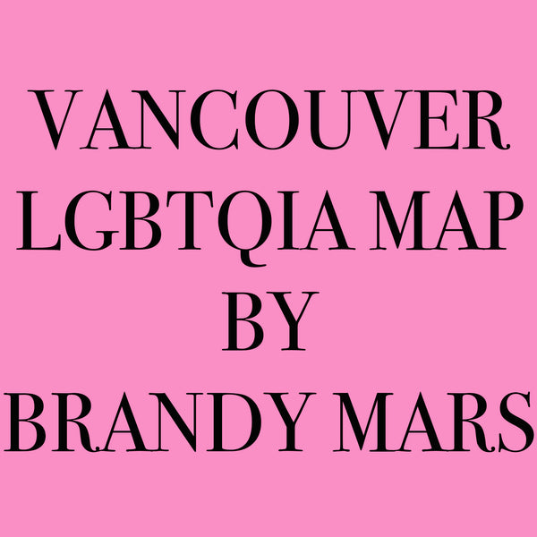 Vancouver LGBTQIA Map