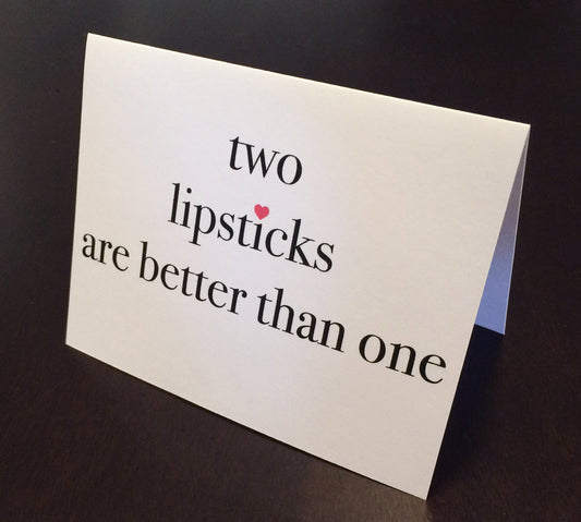 Lipstick Lesbian Card