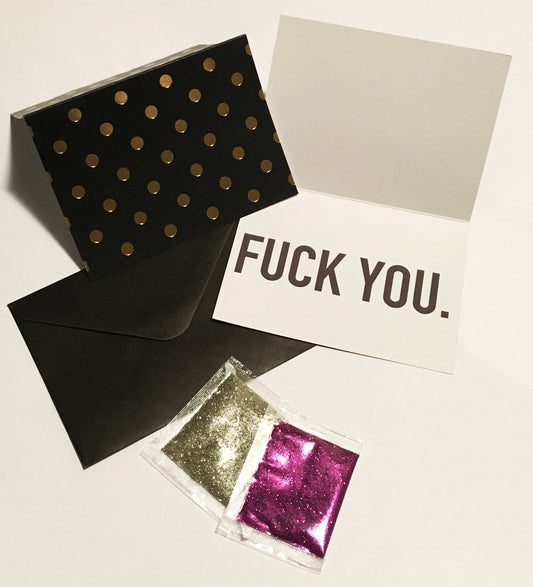 F*ck you glitter bomb card