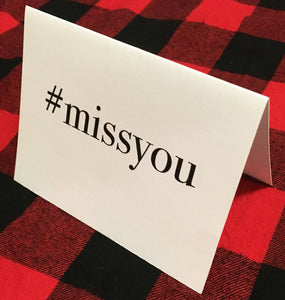 hashtag miss you card/Birthday card/Valentine card/Just because/Long distance relationship/Friendship card/Dating/Relationship