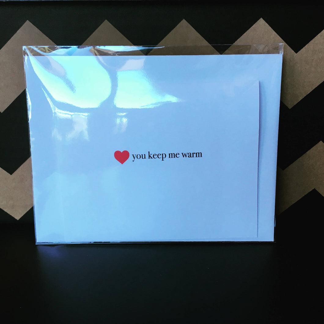 You keep me warm card // Love // Valentine’s Day // Romantic Gift