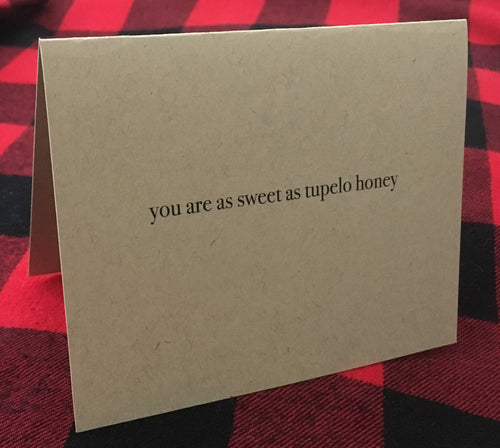 You are as sweet as tupelo honey card // Van Morrison Inspired Card // Valentine's Day Card // Folk Music Card // Romantic Card // Dating