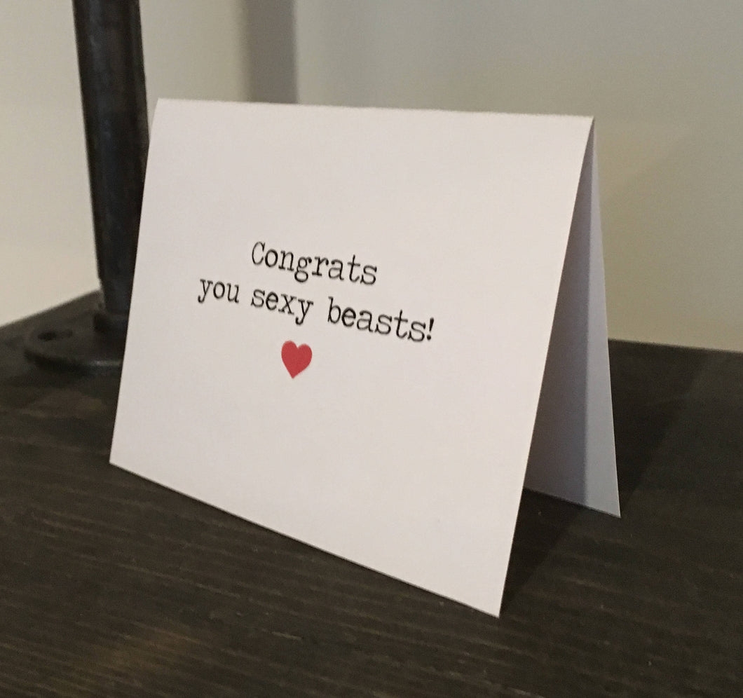 Congrats you sexy beasts! card/Engagement/Valentine/Newly Engaged Couple/Newly Weds/Funny Wedding Card/Funny Greeting Card