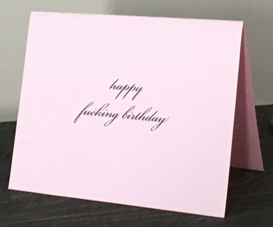 Happy Fucking Birthday Pink Card