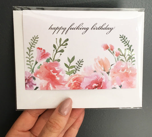 Happy Fucking Birthday Card