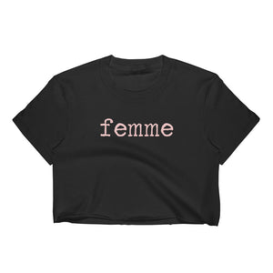 Femme Women&#39;s Crop Top/LGBTQ Shirt/Gay Pride Shirt/Femme Lesbian Shirt/Lesbian Birthday Gift/Lesbian Present/Gay Gift/Queer
