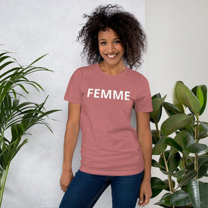 Femme Short-Sleeve Unisex T-Shirt /LGBTQ Shirt/Gay Pride Shirt/Femme Lesbian Shirt/Lesbian Birthday Gift/Lesbian Present/Queer