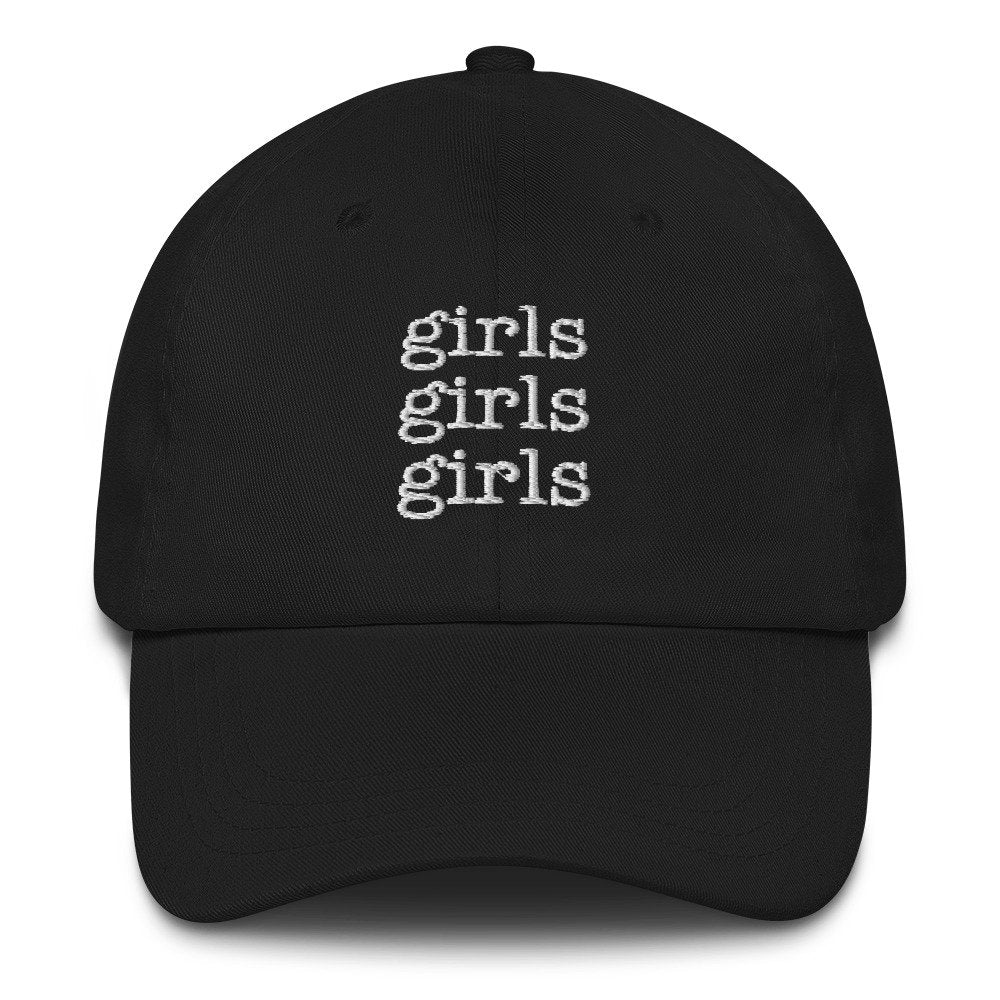 Girls Girls Girls Dad Hat/Baseball Hat/LGBTQ Hat/Gay Hat/Lesbian Hat/Queer Hat/Girls Feminism Hat/Queer Gift/Pride 2020 Gift