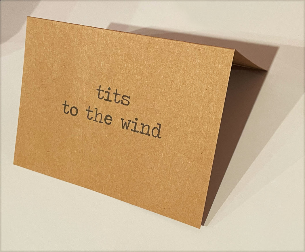 Tits To The Wind Card / Funny Encouragement / Congratulations / Graduation Degree / Accomplishment